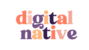 The Digital Native